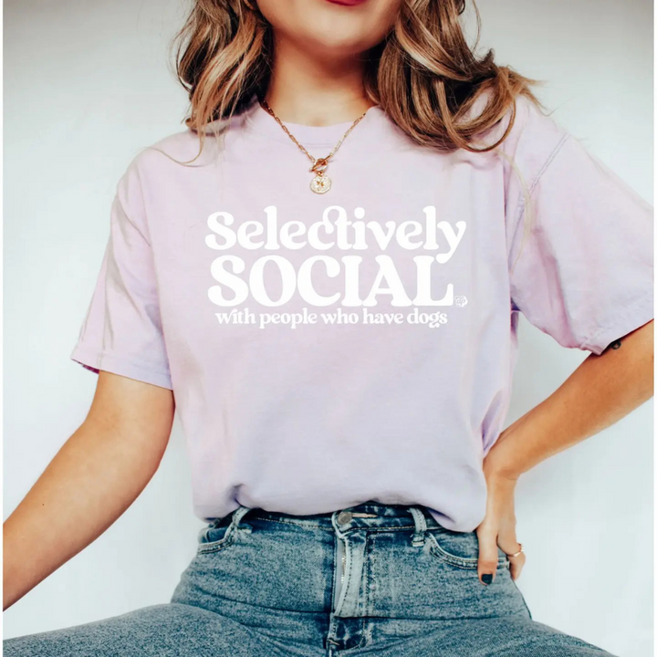 Selectively Social with People Who Have Dogs T-Shirt