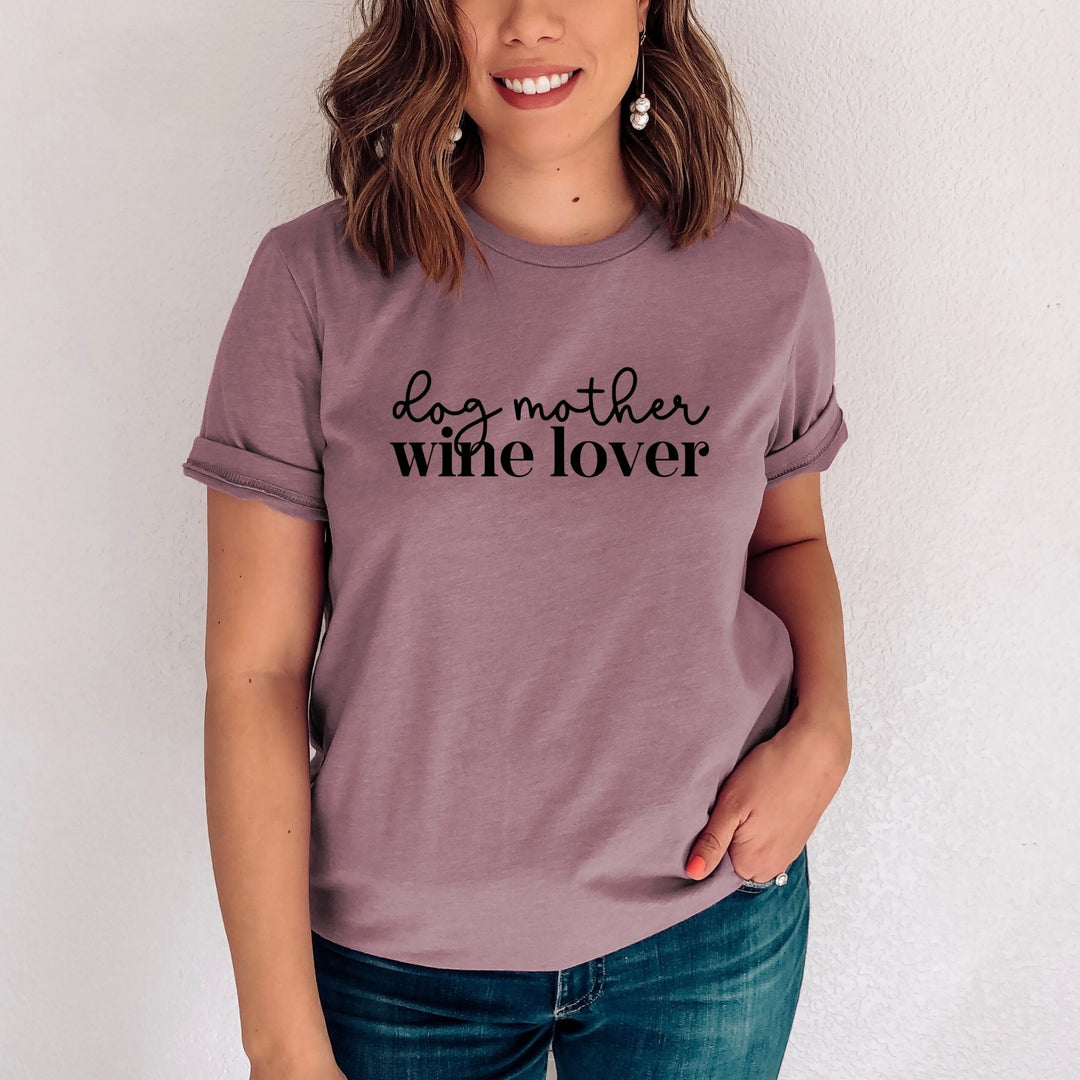 Dog Mother Wine Lover T-Shirt