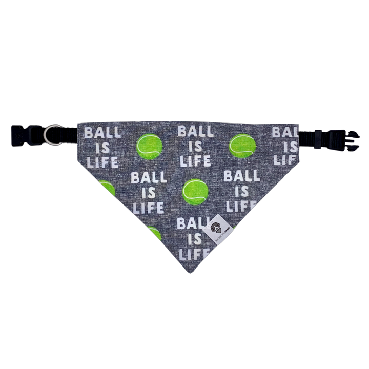 Ball is life tennis gray over the collar dog bandana