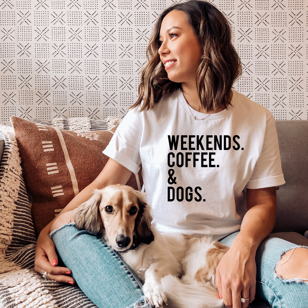 Weekends Coffee and Dogs Unisex T-Shirt - White